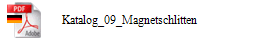 Katalog_09_Magnetschlitten